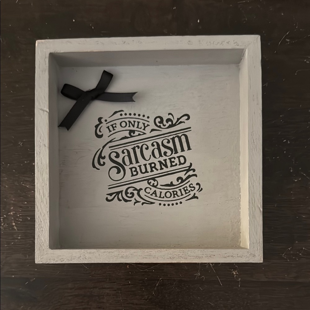 Sarcastic Wall Decor